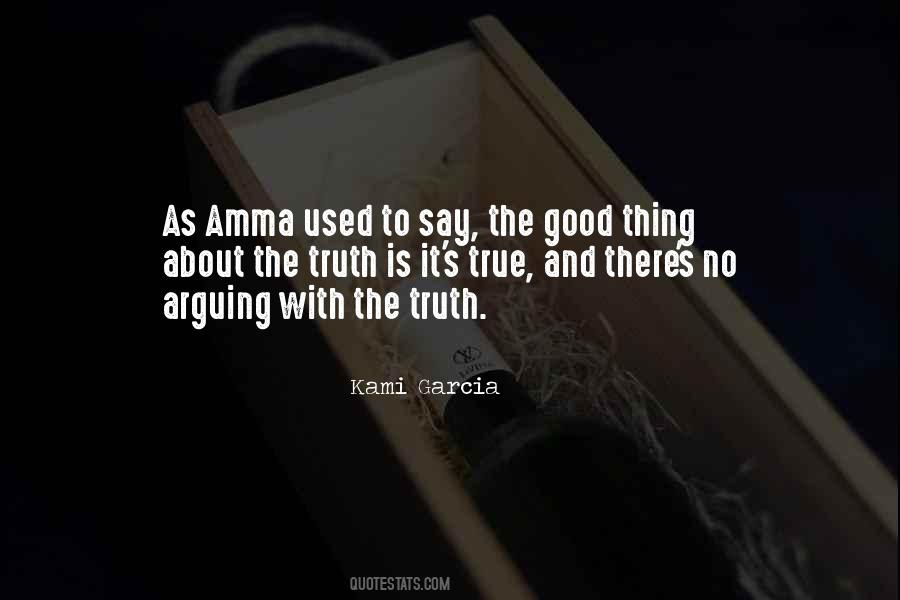 About The Truth Quotes #894677