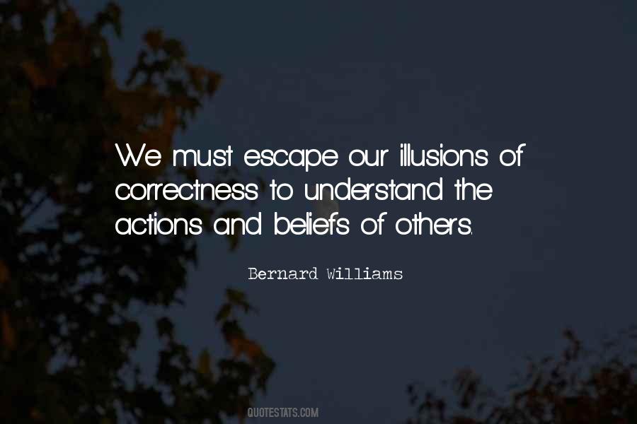 Understand Your Actions Quotes #1109173