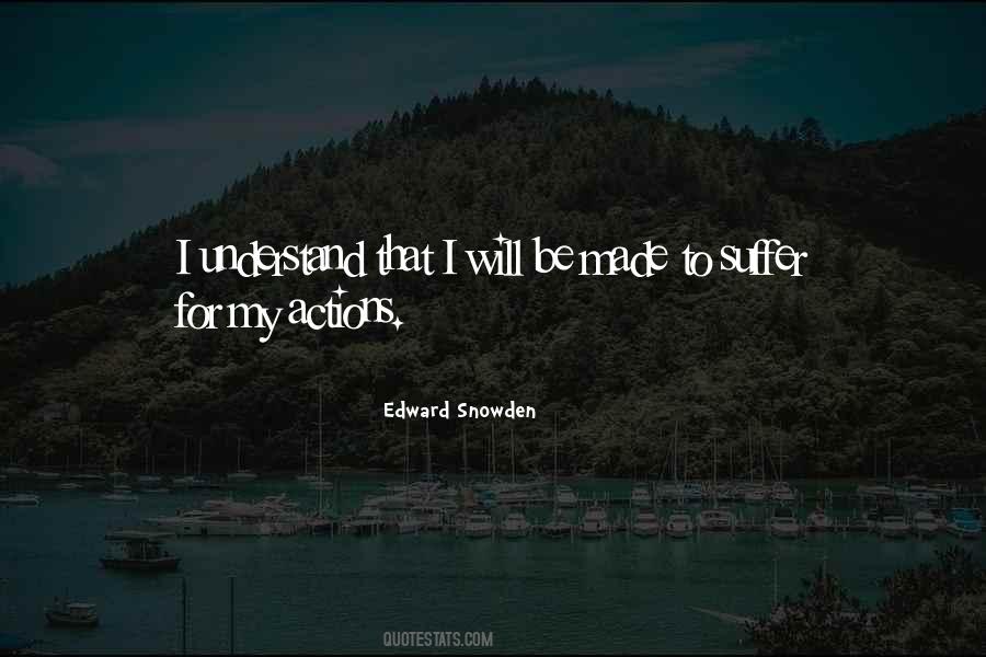 Understand Your Actions Quotes #1194429