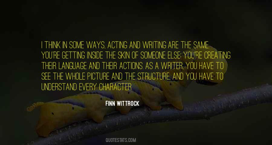 Understand Your Actions Quotes #1235718