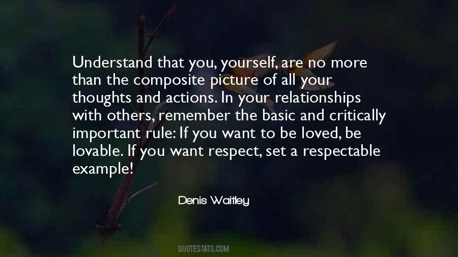 Understand Your Actions Quotes #1876957