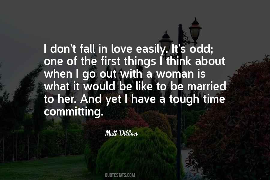 About To Fall In Love Quotes #1016409