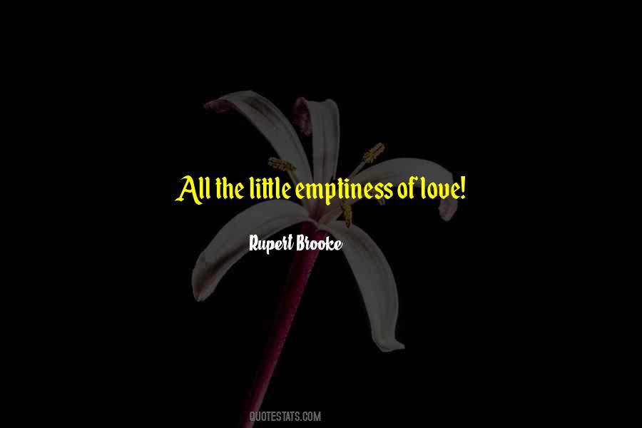 Love Emptiness Quotes #1306907