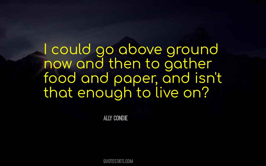 Above Ground Quotes #288207