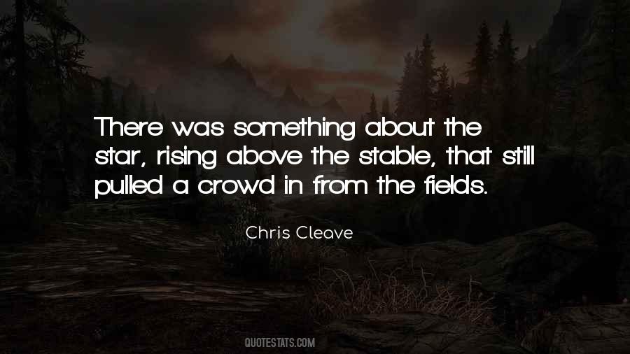 Above The Crowd Quotes #1645904