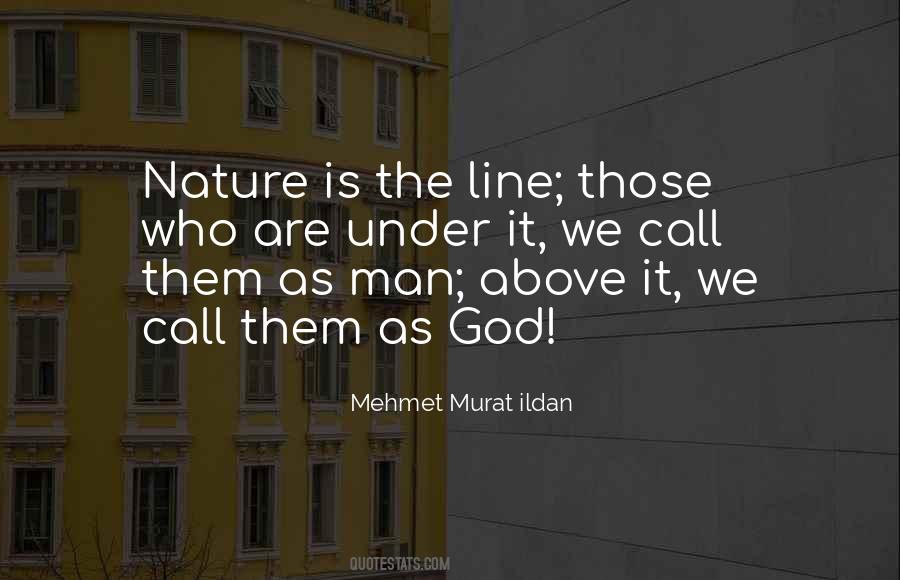 Above The Line Quotes #450567