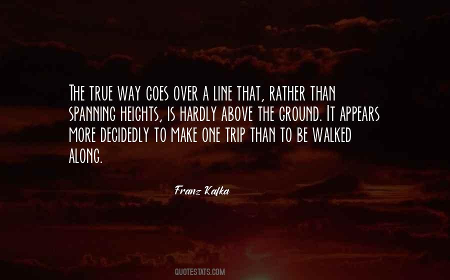 Above The Line Quotes #627907