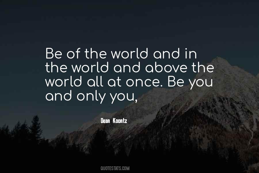 Above The World Quotes #270311