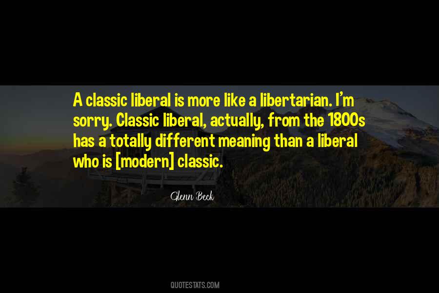 Modern Liberal Quotes #999697