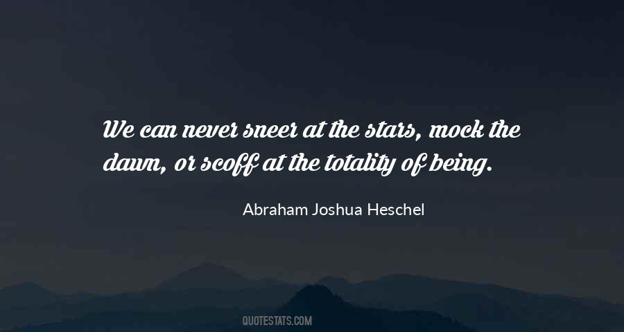 Abraham Heschel Quotes #833995