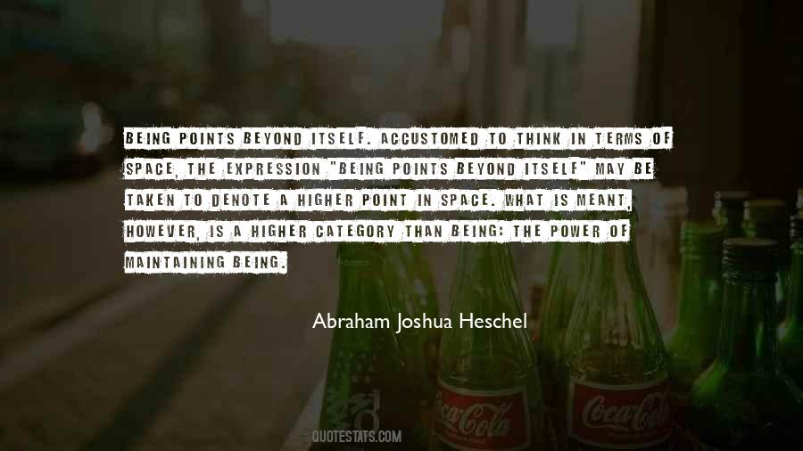 Abraham Heschel Quotes #930173