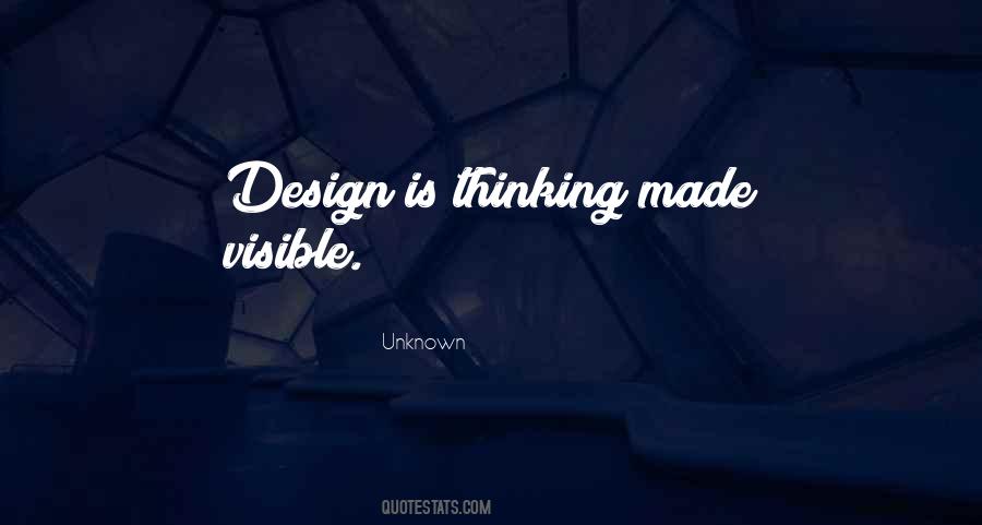 Design Is Thinking Quotes #177803