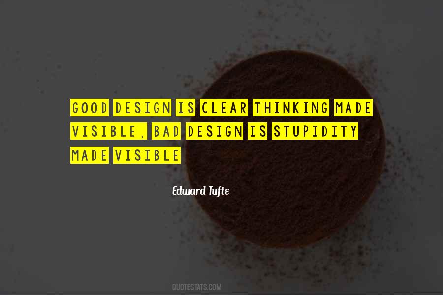 Design Is Thinking Quotes #222512
