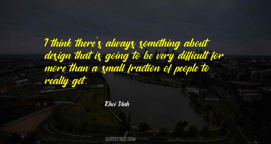 Design Is Thinking Quotes #638772