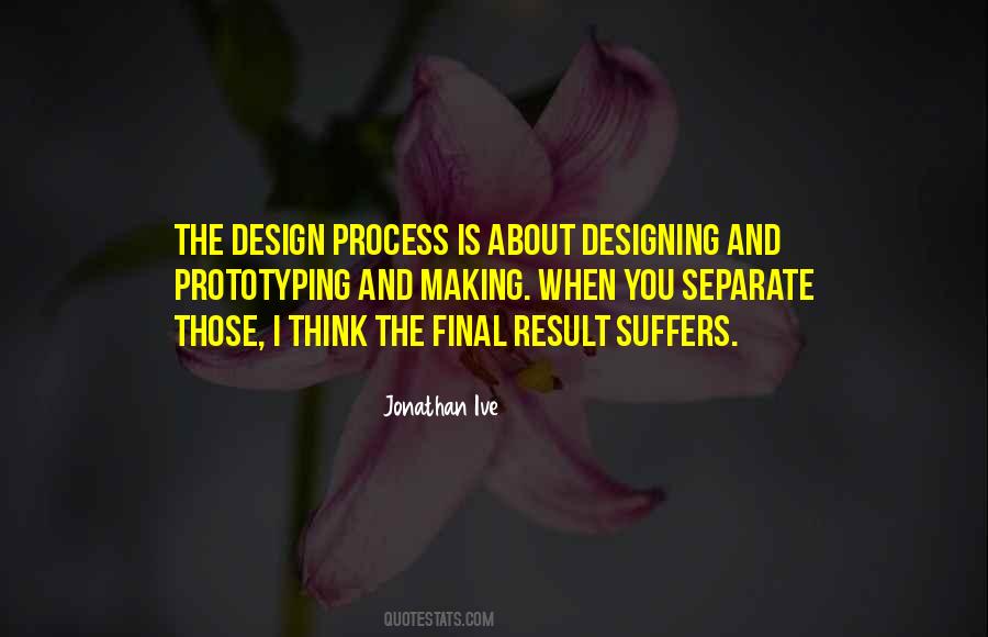 Design Is Thinking Quotes #9306
