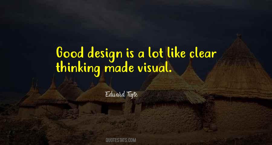 Design Is Thinking Quotes #993766