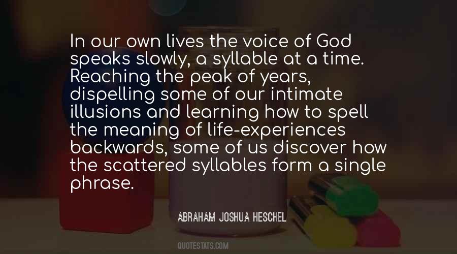 Abraham Joshua Quotes #215412