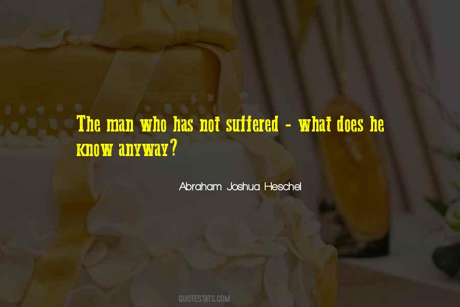 Abraham Joshua Quotes #274193