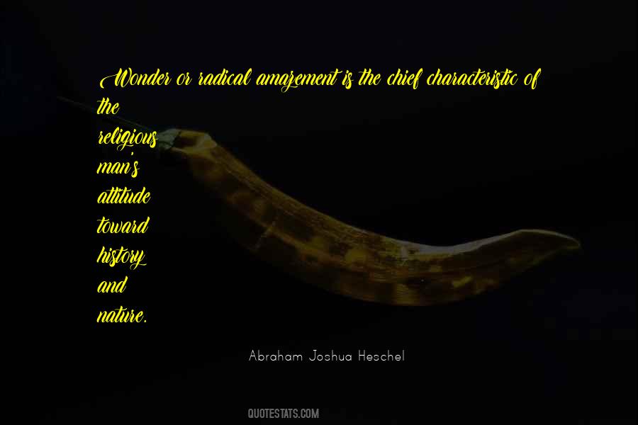 Abraham Joshua Quotes #494309