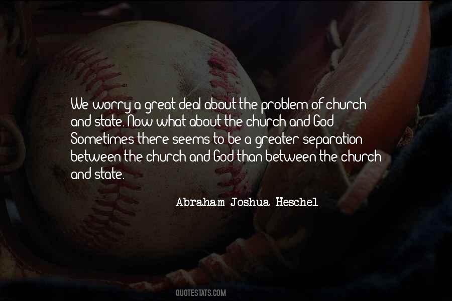 Abraham Joshua Quotes #512648