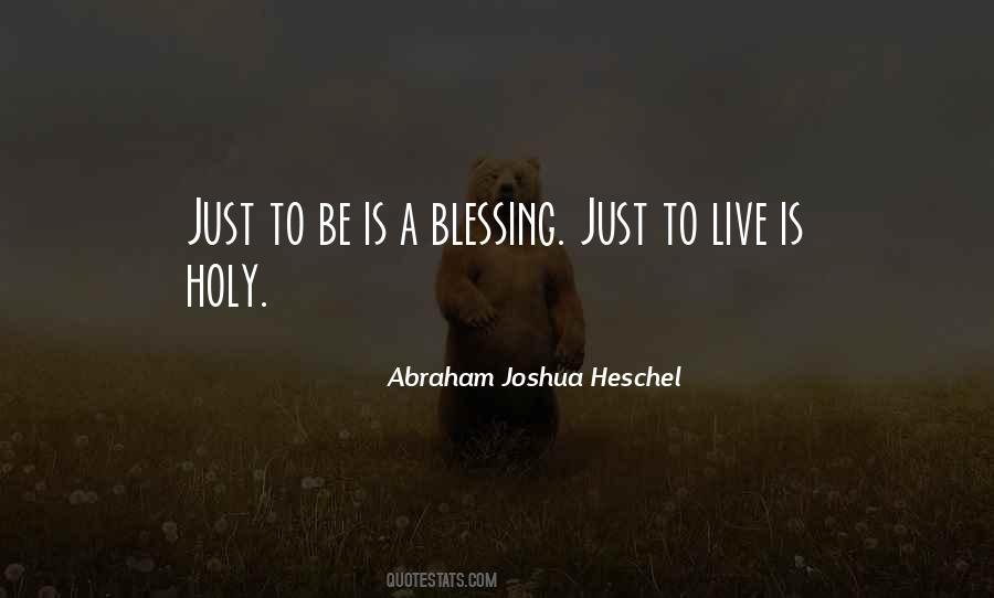 Abraham Joshua Quotes #545434