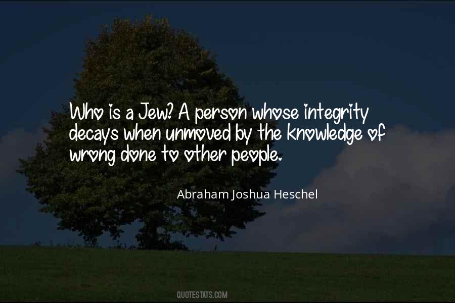 Abraham Joshua Quotes #65430