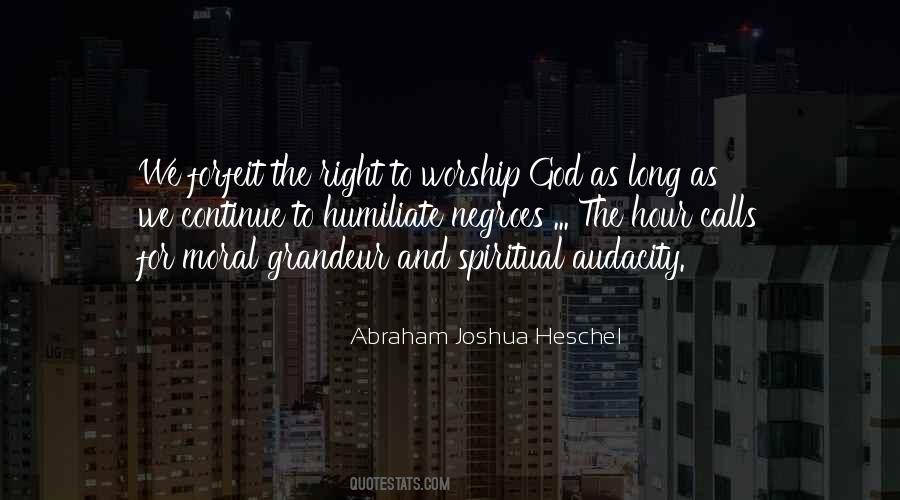 Abraham Joshua Quotes #8338