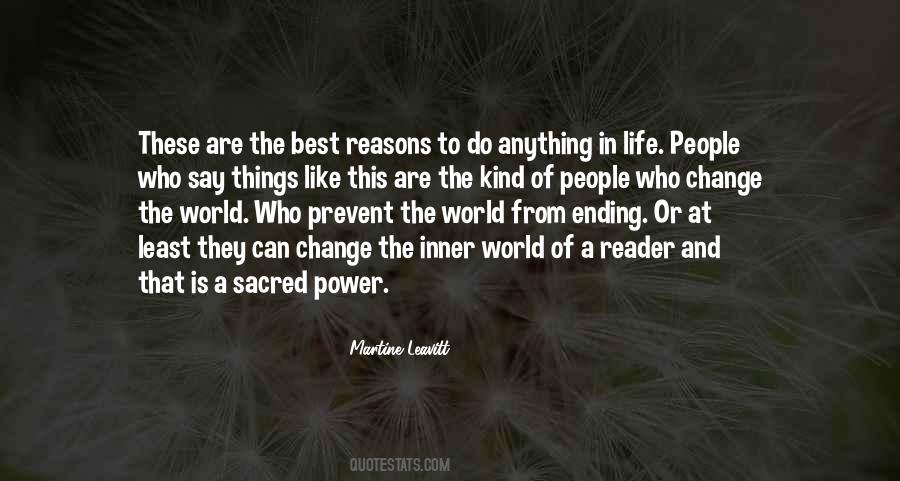 The Power To Change The World Quotes #1166971