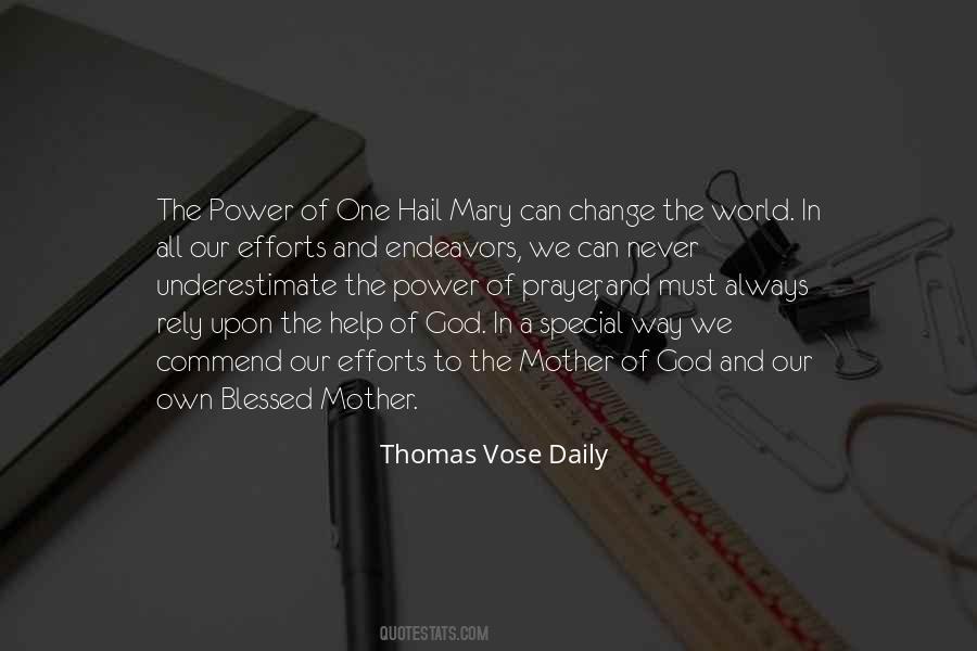 The Power To Change The World Quotes #1511707