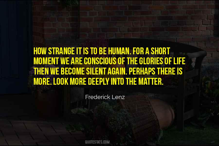 Strange Moment Quotes #1027285