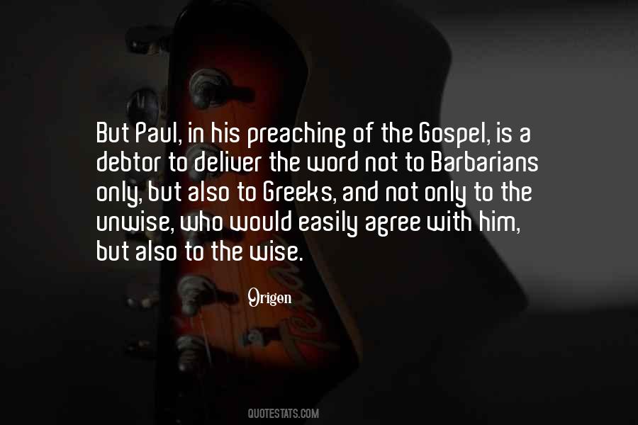 Preaching Gospel Quotes #1391843