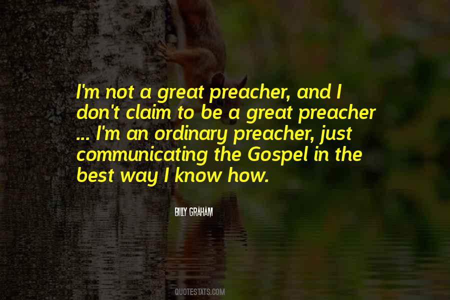 Preaching Gospel Quotes #1528688
