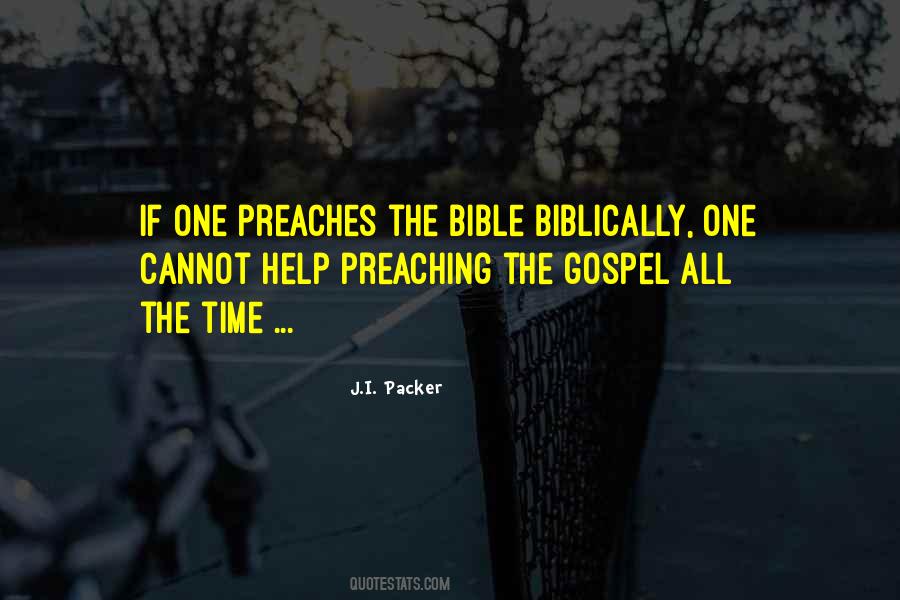 Preaching Gospel Quotes #1679502