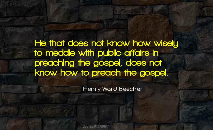 Preaching Gospel Quotes #572978