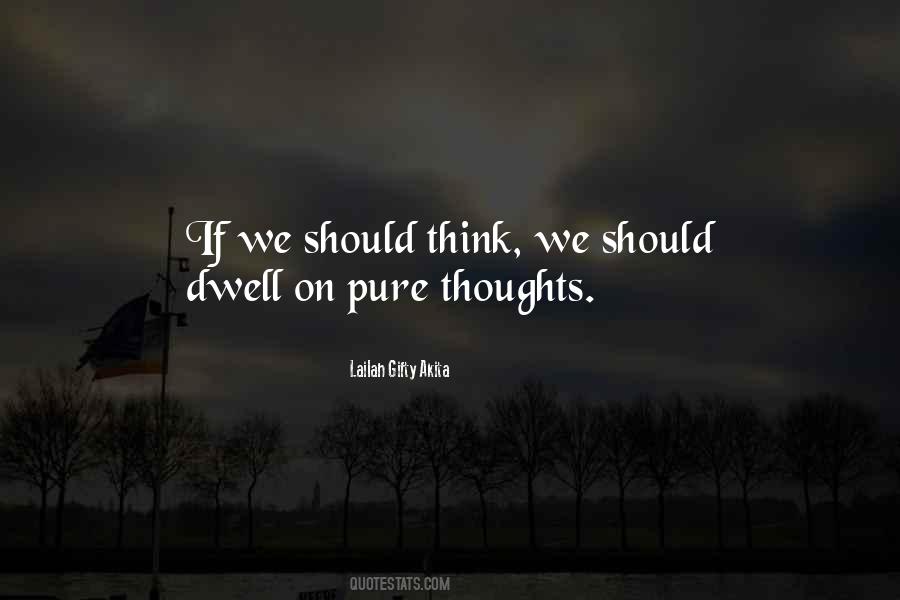 Quotes About Thinking Positive Thoughts #74223