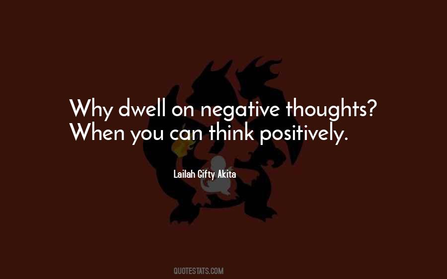 Quotes About Thinking Positive Thoughts #919429