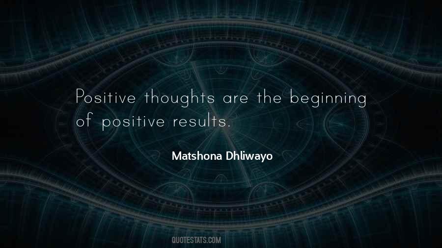 Quotes About Thinking Positive Thoughts #934383