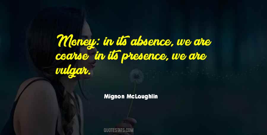 Absence Presence Quotes #448369