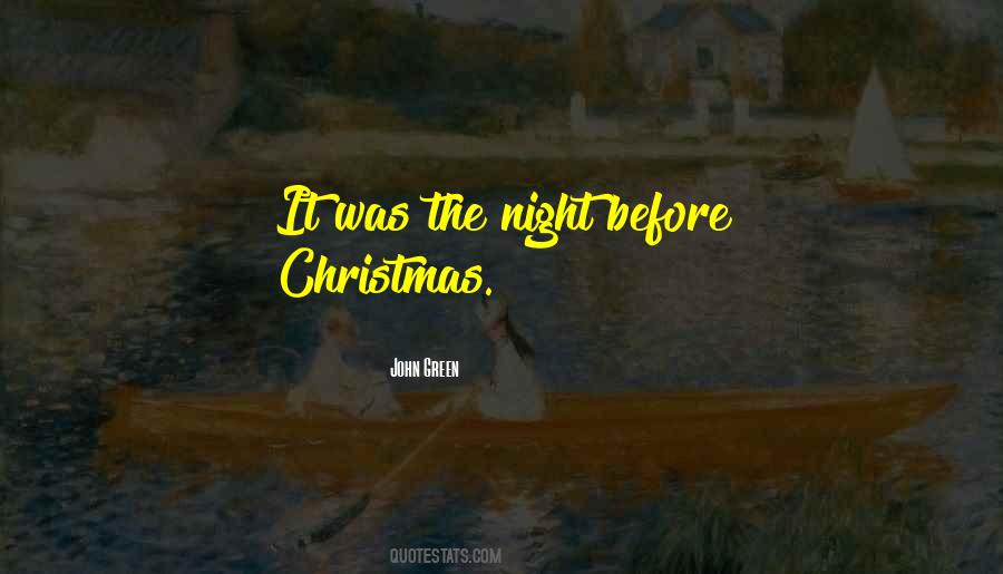 Night Before Christmas Quotes #1583217