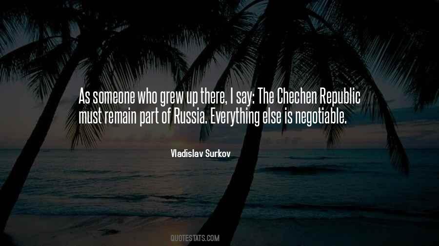 Chechen Republic Quotes #1520247