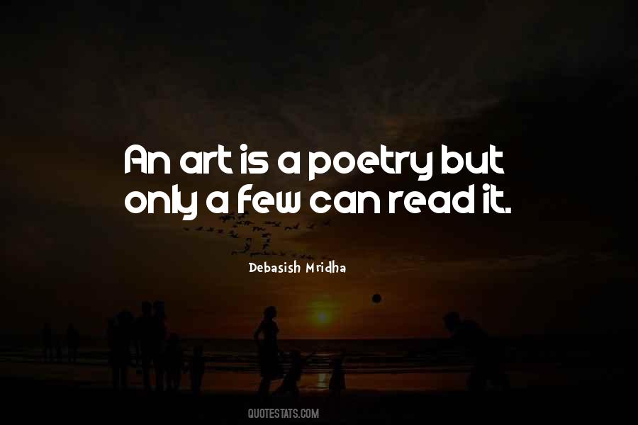 Poetry Is An Art Quotes #1125268