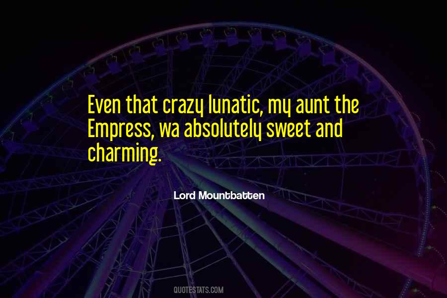 Absolutely Crazy Quotes #1462786