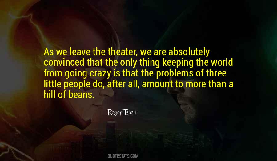Absolutely Crazy Quotes #1468744