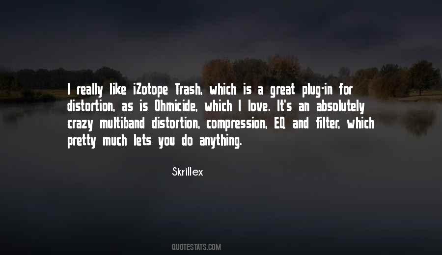 Absolutely Crazy Quotes #1540337