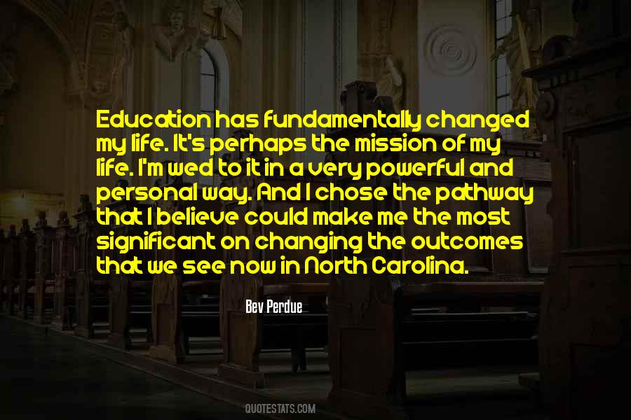 Mission Of Education Quotes #483873