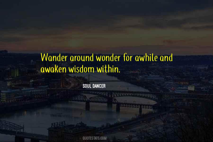 Awaken Soul Quotes #1550701