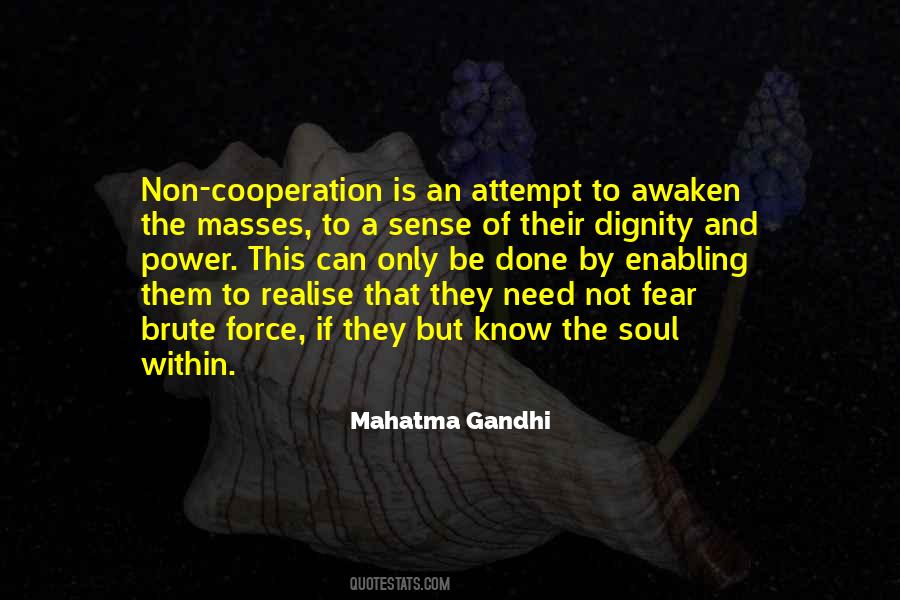 Awaken Soul Quotes #1602359