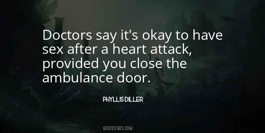 After A Heart Attack Quotes #1598685