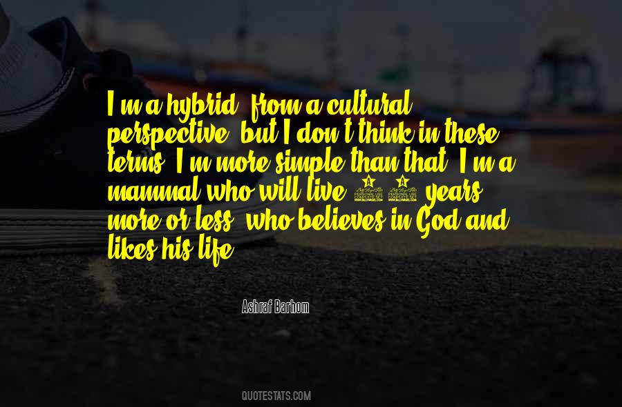 Believes In God Quotes #1706677