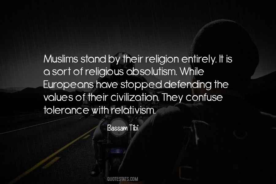 Absolutism And Relativism Quotes #314242
